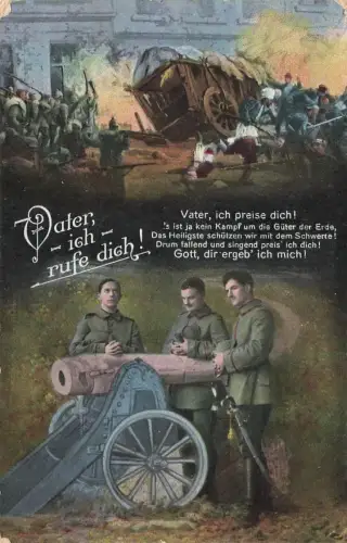 AK 1.WK Spruchkarte Vater ich rufe dich Soldaten 1916 Patriotika Postkarte
