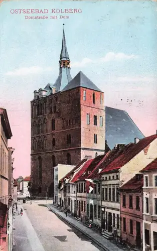 AK Ostseebad Kolberg Domstraße mit Dom Pommern 1928 gelaufen Postkarte
