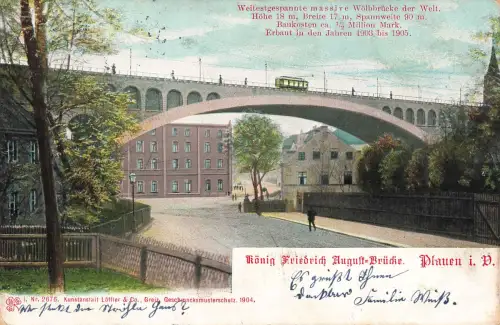 AK Plauen König Friedrich August Brücke Vogtland Sachsen 1900 Postkarte