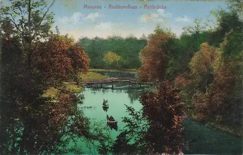 AK Masuren Mazury Kruttinnafluss Reilbrücke Ostpreussen ungelaufen Postkarte