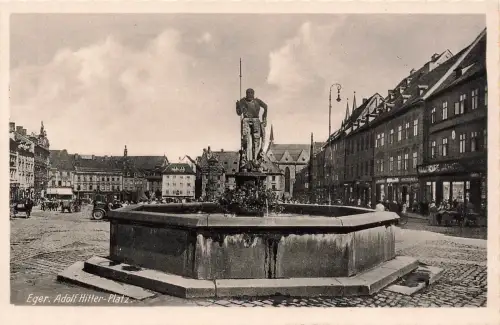 AK Eger Cheb Adolf Hitler Platz Marktplatz Brunnen Böhmen ungelaufen Postkarte