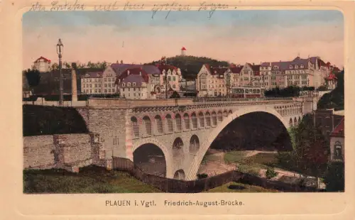 AK Plauen Friedrich Augut Brücke Sachsen Vogtland ungelaufen Postkarte