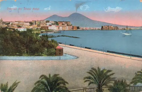 AK Neapel Napoli Grand Hotel mit Vesuv Italien 1900 gelaufen Postkarte