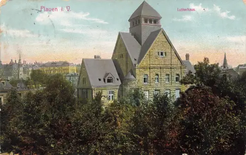 AK Plauen Lutherhaus Sachsen Vogtland 1910 gelaufen Postkarte