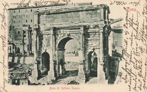 AK Roma Arco di Settimo Severo Italien 1907 gelaufen Postkarte