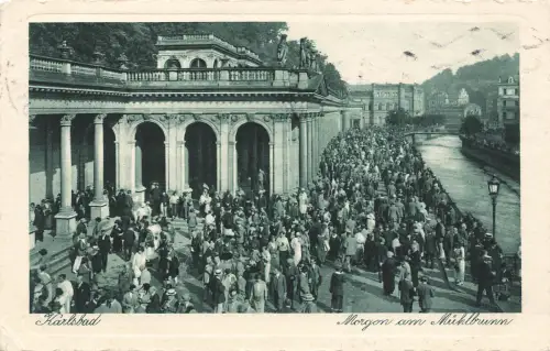 AK Karlsbad Morgen am Mühlbrunnen Menschen Böhmen gelaufen Postkarte
