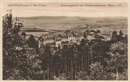 AK Mühlhausen Genesungsheim Sachsen Vogtland ungelaufen Postkarte