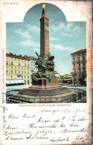 AK Mailand Milano Monumento Alle Cinque Giornate Italien 1903 gelaufen Postkarte