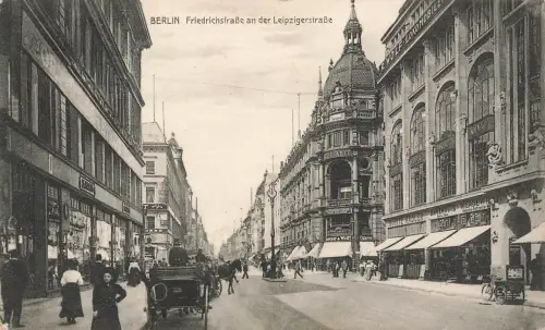 AK Berlin Friedrichstraße Pferdekutsche Geschäfte Berlin 1911 Postkarte