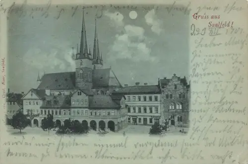 AK Saalfeld Marktplatz Stadtkirche Thüringen 1901 gelaufen Mondscheinkarte