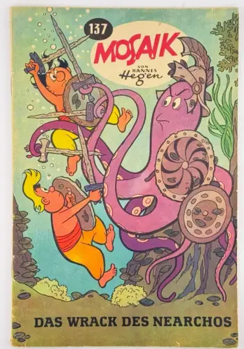 Mosaik von Hannes Hegen Nr. 137 Das Wrack des Nearchos Digedags DDR Comic