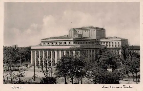 AK Dessau Dessauer Theater Sachsen-Anhalt 1940 gelaufen Postkarte