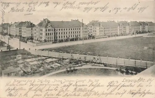 AK Leipzig Kasernen 107 Infanterie Regiment Prinz Johann Georg Sachsen 1904