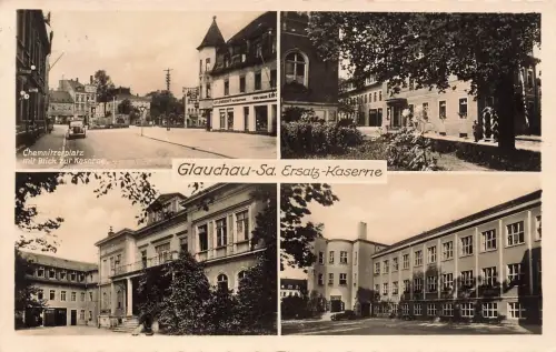 AK Glauchau Ersatz Kaserne Mehrbild Chemnitzerplatz Sachsen 1940 Postkarte