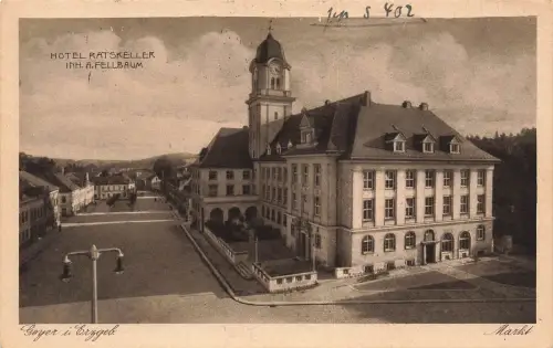 AK Geyer Hotel Ratskeller Inhaber A. Fellbaum Sachsen Erzgebirge 1927 Postkarte