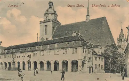 AK Dessau Großer Markt Schlosskirche Rathaus Sachsen-Anhalt 1910 Postkarte