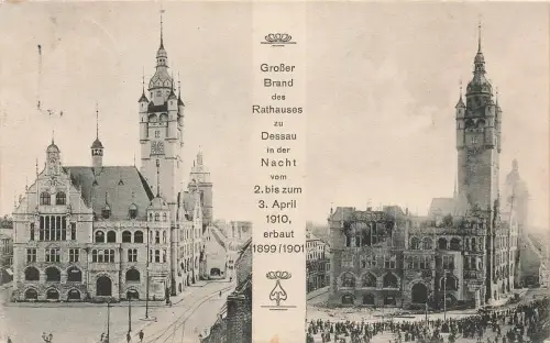 AK Dessau Rathaus großer Brand Vorher Nacher Katastrophe Sachsen-Anhalt 1910