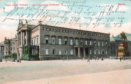 AK Berlin Palais Kaiser Wilhelm I. historisches Eckfenster Berlin 1910 Postkarte
