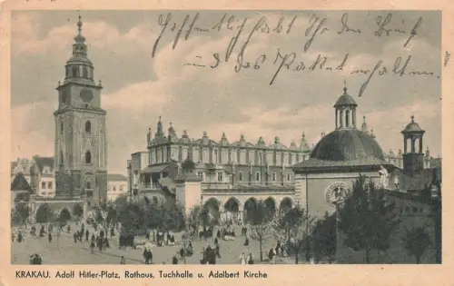 AK Krakau Adolf Hitler Platz Rathaus Kirche Tuchhalle Polen 1943 Postkarte