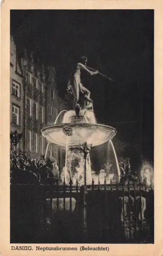 AK Danzig Neptunsbrunnen beleuchtet Nachtaufnahme Danzig gelaufen Feldpostkarte