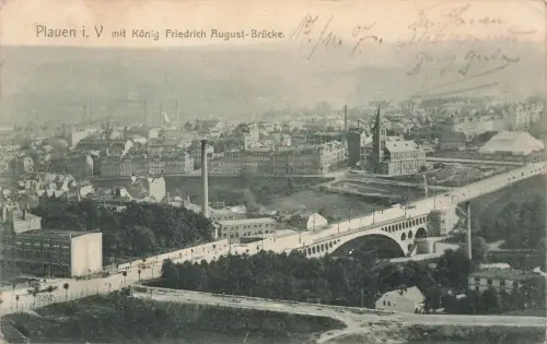 AK Plauen König Friedrich August Brücke Sachsen Vogtland ungelaufen Postkarte