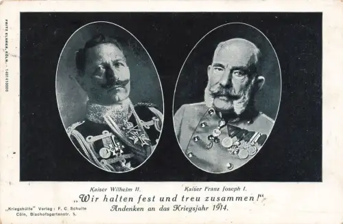 AK 1.WK Portrait Kaiser Wilhelm II. Kaiser Franz Joseph I. 1914 Patriotika