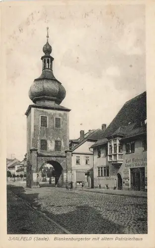 AK Saalfeld Blankenburgertor Patrizierhaus Thüringen ungelaufen Postkarte