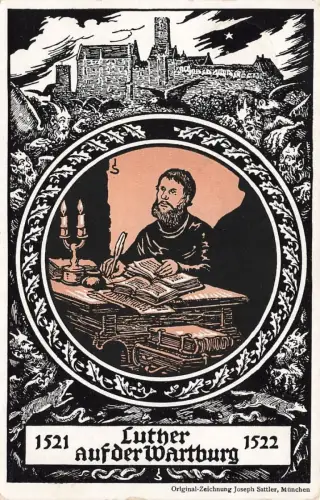 AK Eisenach Luther auf der Wartburg 1521 Thüringen Künstler Josef Sattler 1921
