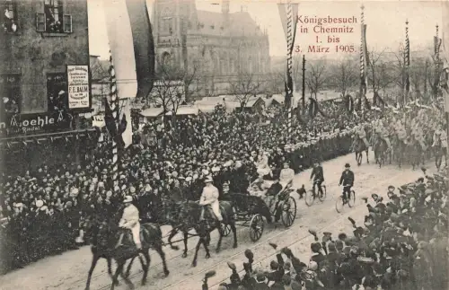 AK Chemnitz Königsbesuch 1.-3.März.1901 Pferdekutschen Sachsen Postkarte