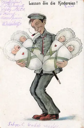 AK 1.WK Lassen Sie die Kindereien Soldat mit Babys 1917 Patriotika Feldpostkarte