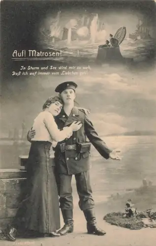 AK 1.WK Matrose Paar Abschied U-Boot Auf Matrosen! Patriotika Feldpostkarte