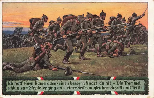 AK 1.WK Ich hatt einen Kameraden Soldaten Schlacht gelaufen Patriotika Postkarte