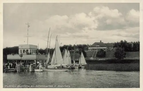 AK Angerburg Waldhaus Jägerhöhe Schwenzaitsee Segelboote Ostpreussen Postkarte