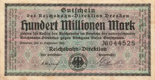 100 Millionen Mark 25.9.1923 Reichsbahn Dresden