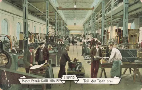 AK Leipzig Maschinenfabrik Karl Krause Tischlerei Sachsen ungelaufen Postkarte