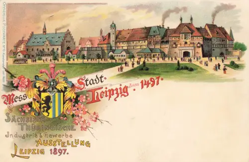 AK Leipzig Sächsisch Thüringisch Austellung Industrie Gewerbe 1897 Sachsen Litho