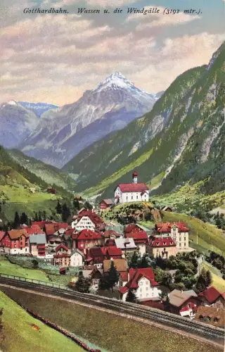 AK Wassen Gotthardbahn Windälle Alpen Panorama Schweiz Postkarte