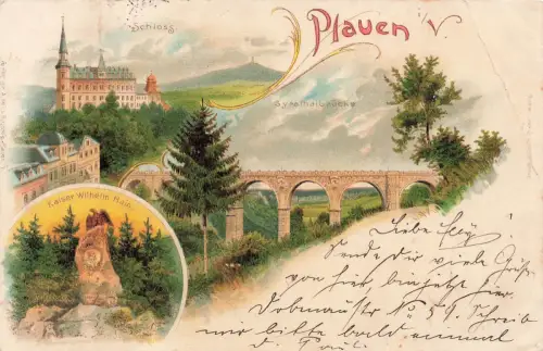 AK Plauen Schloss Kaiser Wilhelm Hain Syratalbrücke Sachsen Vogtland 1904 Litho
