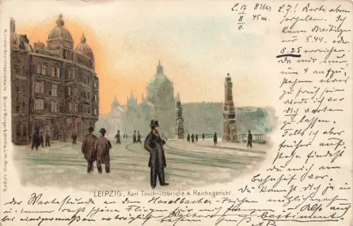 AK Leipzig Karl Tauchnitz Brücke Reichsgericht Sachsen 1900 Postkarte
