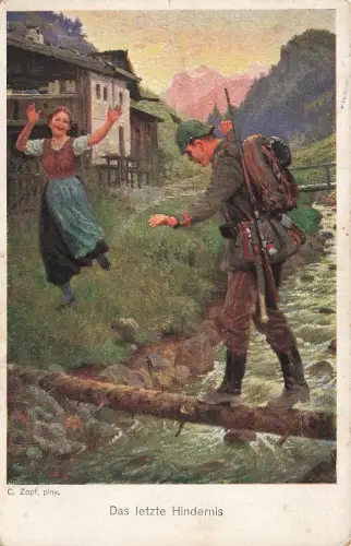 AK 1.WK Das letzte Hindernis Soldat Alpen Liebespaare 1917 Feldpostkarte