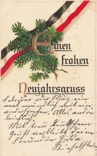 AK 1.WK Einen frohen Neujahrsgruß Schwarz Weiß Rot Patriotika 1915 geprägt