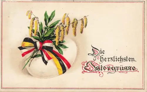 AK 1.WK Die herzlichsten Ostergrüße Reichsfarben Schleife Patriotika 1916