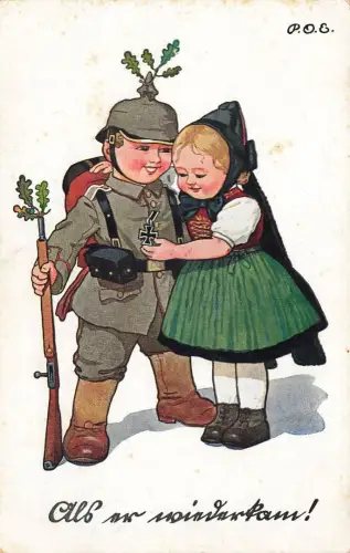 AK 1.WK Als wir voneinanderkam! Kinder Soldat Eisernes Kreuz Patriotika
