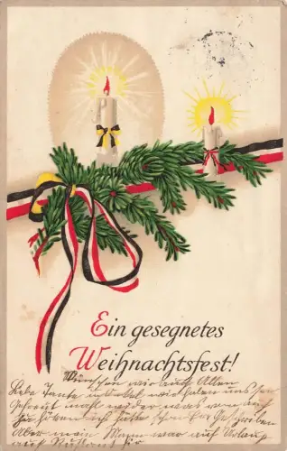 AK 1.WK Ein gesegnetes Weihnachtsfest Kerzen 1915 gelaufen Patriotika Postkarte
