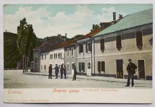 [Ansichtskarte] Montenegro. Cetinje. Hofburg-Gasse. Rue du palais. Дворска улица. 
  

Risto Biljanović-Cetinje um 1900. 