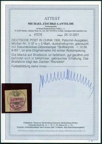 DP China 1900 Petschili V 37e ° Shanghai 1/12/00 Luxus-Briefstück Attest BPP/ 80