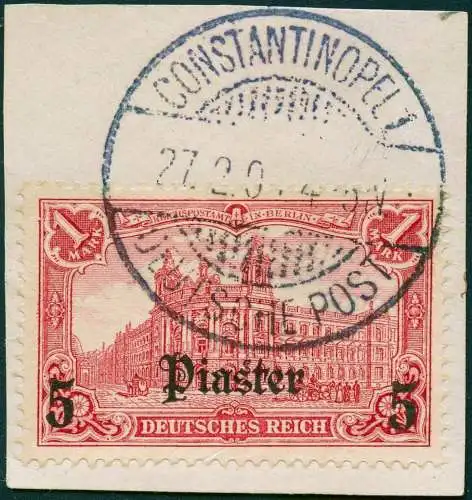 DP Türkei 1905 Michel 32 B Constantinopel Briefstück Luxus geprüft BPP/ 28