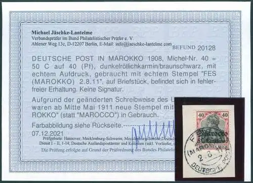 DP Marokko 1908 Michel 40 ° Fes KK 2/8/11 Luxus Befund Jäschke-L. BPP / 40