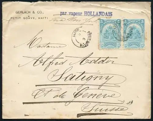 Haiti 1902 Brief 10 Cent Paar Petit Goave via New York nach Satigny Schweiz / 18