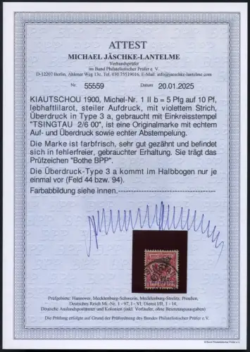 Kiautschou 1900 Michel 1 II b Type 3 a Tsingtau 2/6/00 LUXUS Attest BPP/ 101